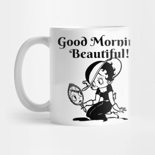 GOOD MORNING BEAUTIFUL Mug